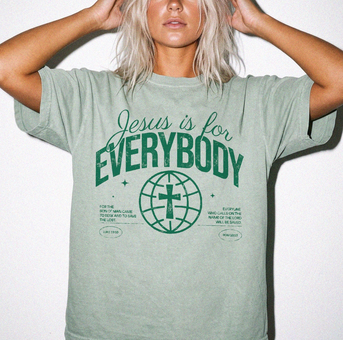 Jesus is for Everybody Tee
