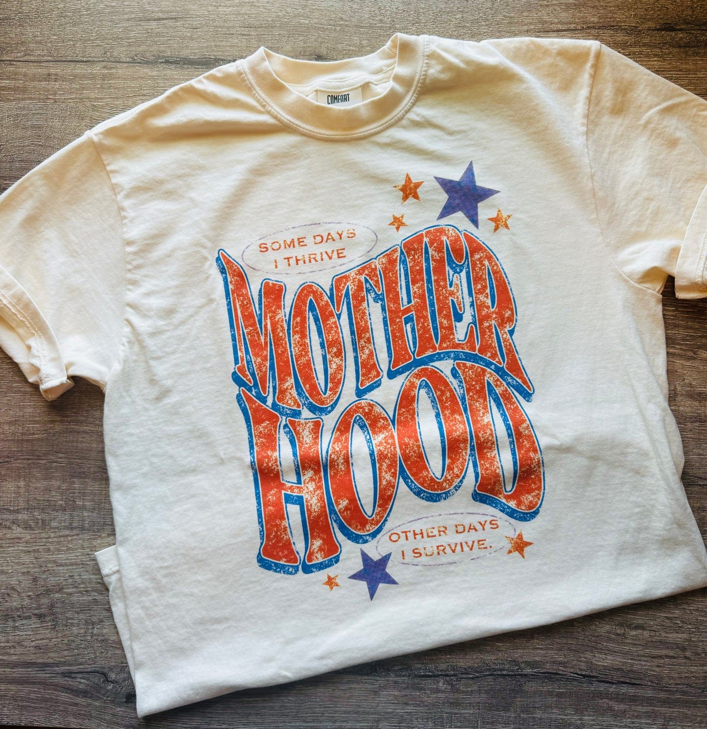 Motherhood Tee