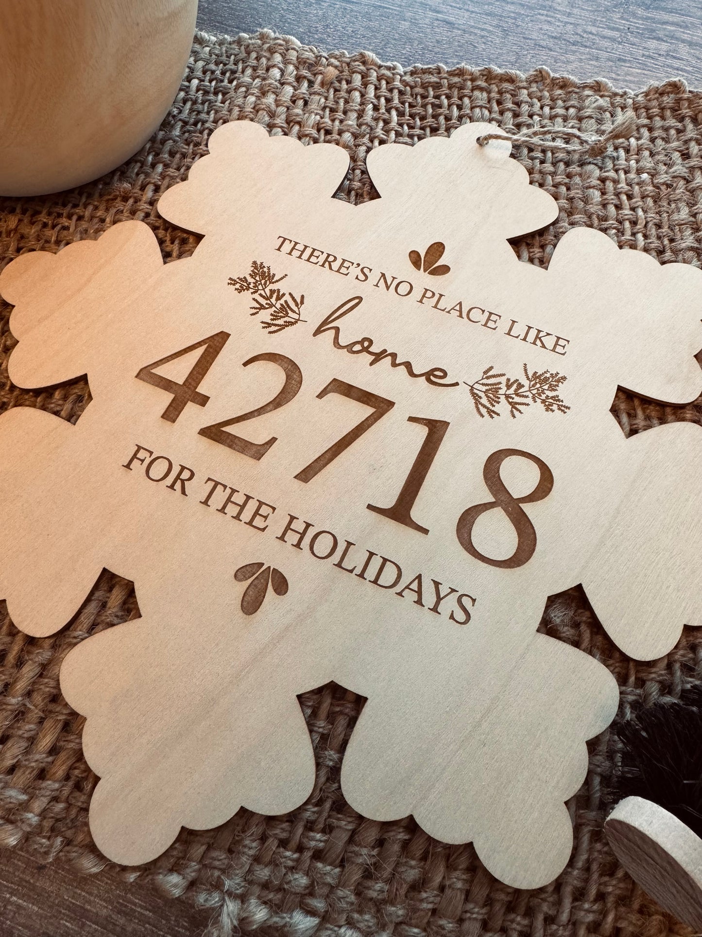 There's No Place Like Home Snowflake - 42718 Zip Code