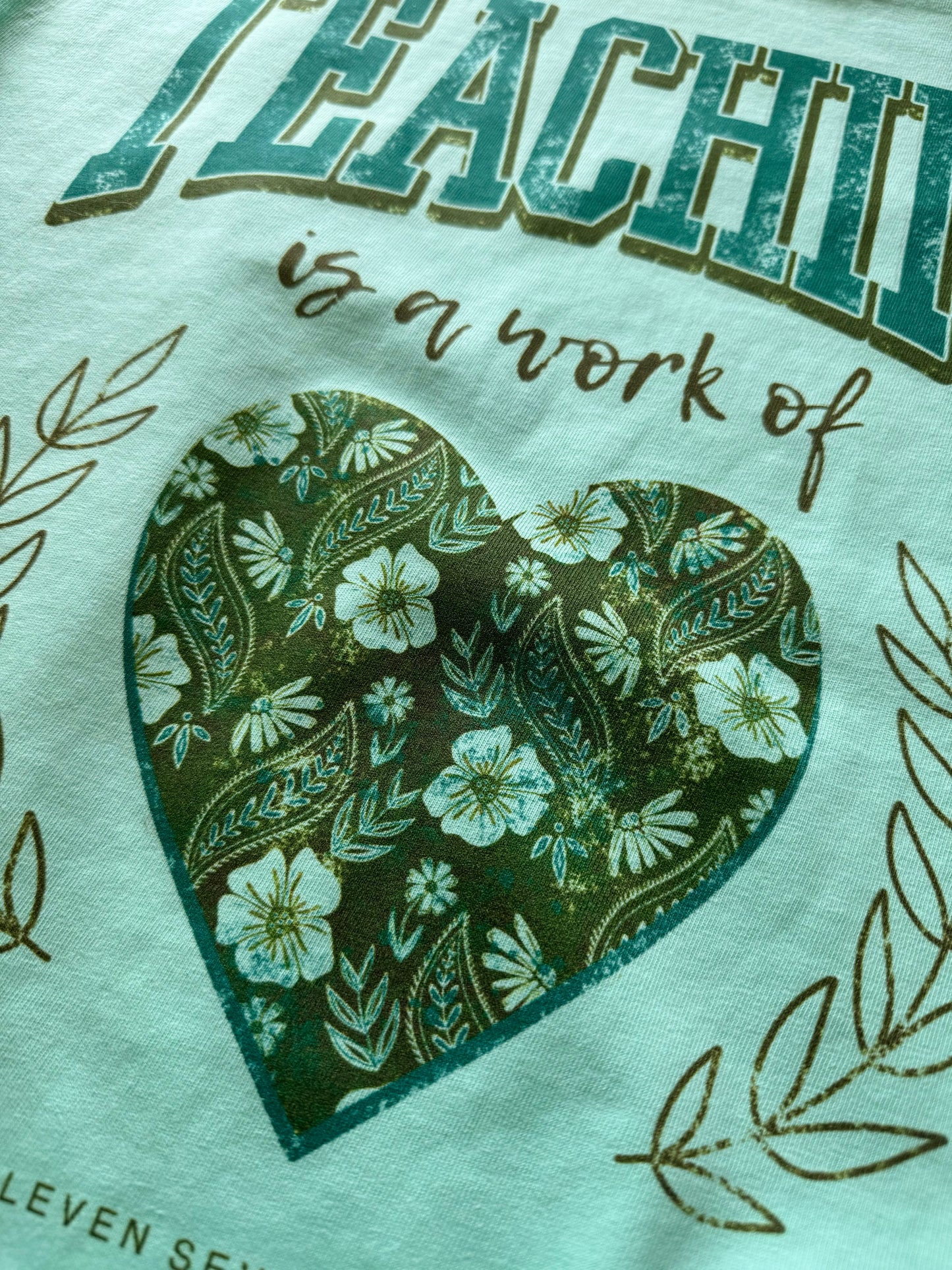 Teaching is a Work of Heart Tee