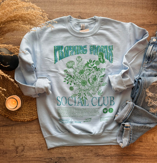 Praying Moms Social Club Sweatshirt