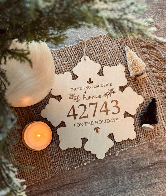 There's No Place Like Home Snowflake - 42743 Zip Code