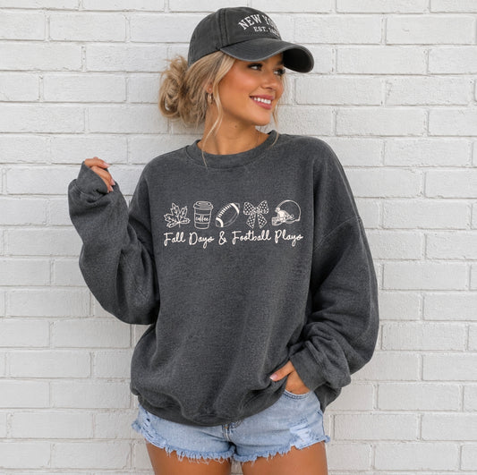 Fall Days & Football Plays Sweatshirt