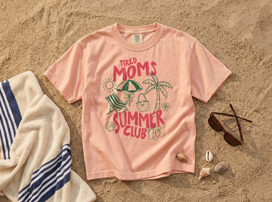 Tired Moms Summer Club Tee