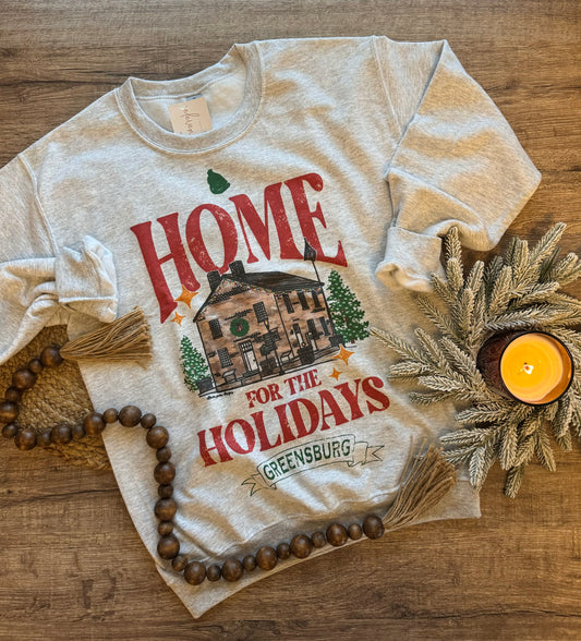 Home for the Holidays Sweatshirt - Greensburg